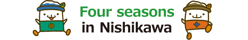Four seasons in Nishikawa